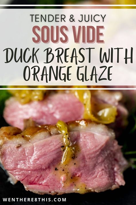 Sous Vide Duck, Cooking Duck, Sous Vide Chicken Breast, Upstate Ramblings, Duck Breast Recipe, Sous Vide Chicken, Duck Breast, Sous Vide Recipes, Sous Vide Cooking