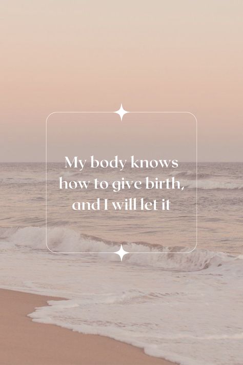 Natural Birth Quotes, Unmedicated Birth Affirmations, Positive Birth Affirmations Labour, Natural Birth Affirmations, Christian Birth Affirmations, Pregnancy Mantras, Birth Vision Board, Labour Affirmations, Rainbow Baby Quotes