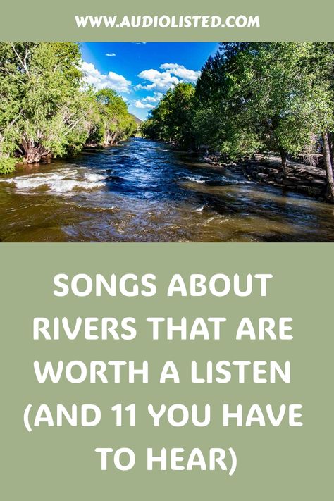 What is a river really? A place of life? Of power? Of salvation? Willie Jones, Robert Hunter, Albert Hammond, Mavis Staples, Charley Pride, Leon Bridges, Randy Newman, River Life, Big River