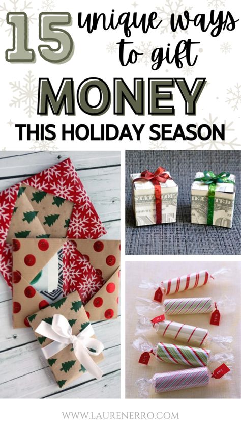 15 Ways to Gift Money For Christmas | Lauren Erro Money Gift Packing Ideas, Money In Stocking Ideas, Best Way To Gift Money, 10 Dollar Christmas Gift Ideas, Ideas For Giving Gift Cards For Christmas, Money As A Gift Ideas Christmas, Ideas To Gift Money For Christmas, Cute Ways To Wrap Gift Cards For Christmas, Easy Money Gift Ideas