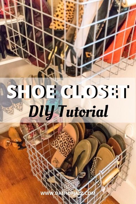 Two easy tutorials to DIY your own custom shoe closet over the weekend. #shoeclosetideas #shoeclosetorganization #shoeclosetdiy #dashofjazzblog Shoe Shelves Diy, Shoe Storage Small Closet, Diy Shoe Organization, Bedrooms Ikea, Shoe Closet Diy, Shoe Wallpapers, Shoe Storage Ideas For Small Spaces, Shoe Organization Small Space, Organization Shoes