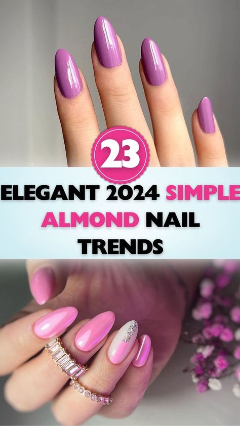 Step into 2024 with the best simple almond nail designs. Over 23+ ideas to keep you chic and elegant. Almond Nail Trends, Almond Nail Ideas, Almond Nail Designs, New Nail Trends, May Nails, Elegant Nail Designs, Spring Nail Designs, Almond Nails Designs, Almond Nail