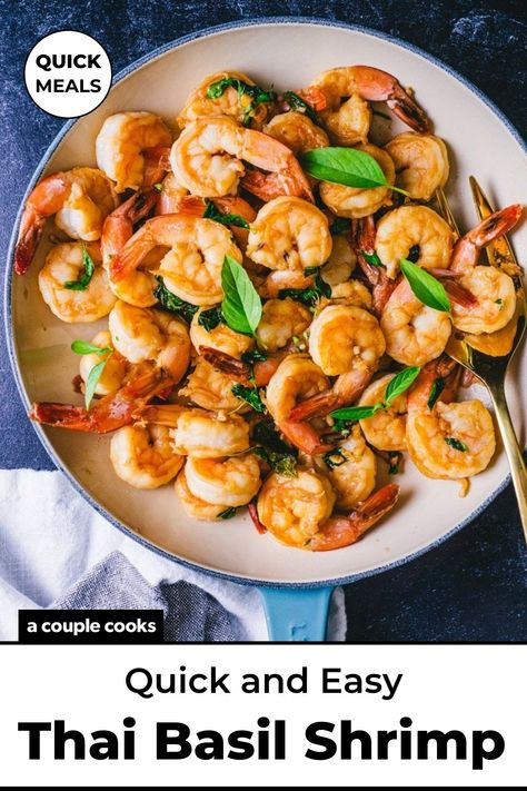 Shrimp And Basil Recipes, Thai Basil Shrimp, Dinner Recipes Shrimp, Basil Shrimp, Thai Shrimp, A Couple Cooks, Recipes Shrimp, Fried Broccoli, Shrimp Stir Fry