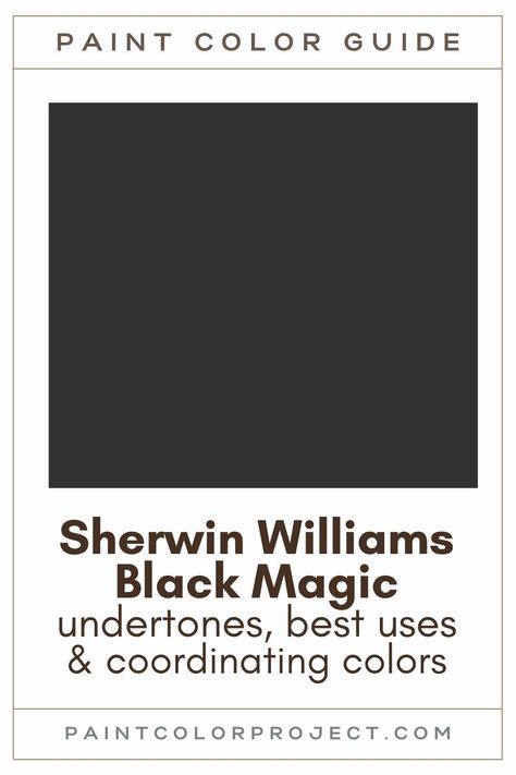 Looking for the perfect black paint color for your home? Let’s talk about Sherwin Williams Black Magic and see if it fits your home! The Perfect Black Paint, Caviar By Sherwin Williams, Black Magic Paint Color, Black Magic Color Palette, Black Front Door Paint Color, Moody Paint Colors Sherwin Williams, Black Magic Sherwin Williams, Sherwin Williams Black Paint Colors, Sw Black Magic