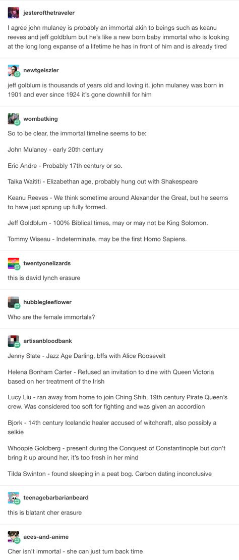 Immortal Character, Names That Mean Immortal, Immortal Prompts, Immortal Celebrities, The Last Immortal, 300 Immortals, Immortals Of Meluha, Immortal Tumblr, Immortal Tumblr Posts