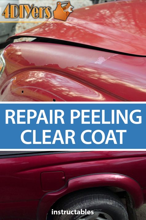 How To Fix Peeling Clear Coat On Car, Clear Coat Over Paint, Car Paint Diy, Car Rust Repair, Car Restoration Diy, Car Paint Repair, Auto Body Work, Automotive Restoration, Car Repair Diy