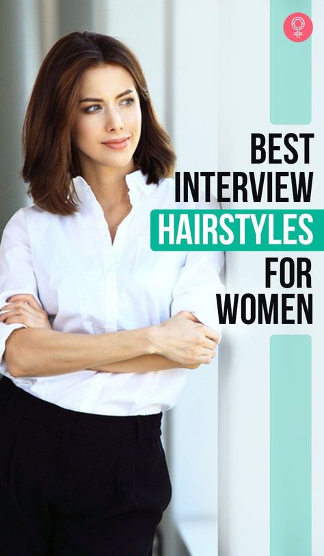 Long Hair Job Interview Hairstyles, Hair For Interview Business For Women, Hair Ideas For Interviews, Interview Hairstyles Short Hair, Hairstyles For Job Interview Simple, Updo For Interview, Hairstyle For Business Women, Hair Styles For Interviews Simple, Makeup For An Interview