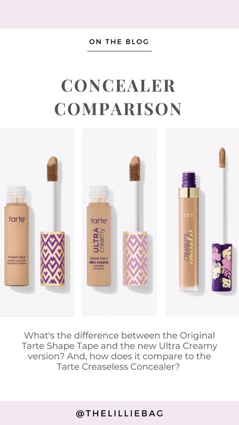 Original Tarte Shape Tape, the new Ultra Creamy version, and Tarte Creaseless Concealer - Concealer Comparison Tarte Creamy Concealer, Tarte Creaseless Concealer, Tarte Shape Tape Ultra Creamy, Tarte Makeup Tutorial, Tart Concealer, Concealer Products, Tape Makeup, Tarte Concealer, Tarte Shape Tape Concealer