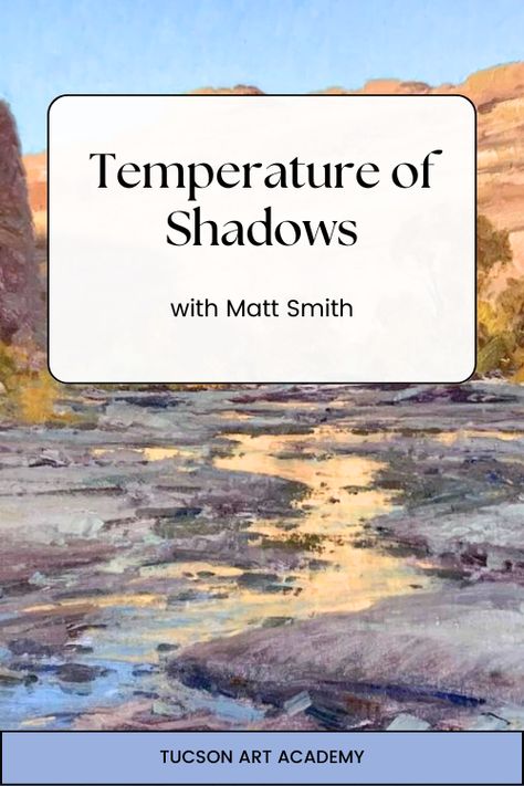 Ever wonder if shadows are warm and cool, or just warm? Many artists seem to think shadows are solely warm, but Matt explains why this is untrue. Click to look at Matt's diagram and explanation of how to identify shadow temperatures. Painting Shadows, Painting Light And Shadow, Painting Shadows In Watercolor, Painting Shadows And Light, How To Paint Shadows In Acrylic, Painting Shadows And Light Acrylic, Watercolour Shadows Tutorial, Oil Painting Tips, Oil Painting Nature