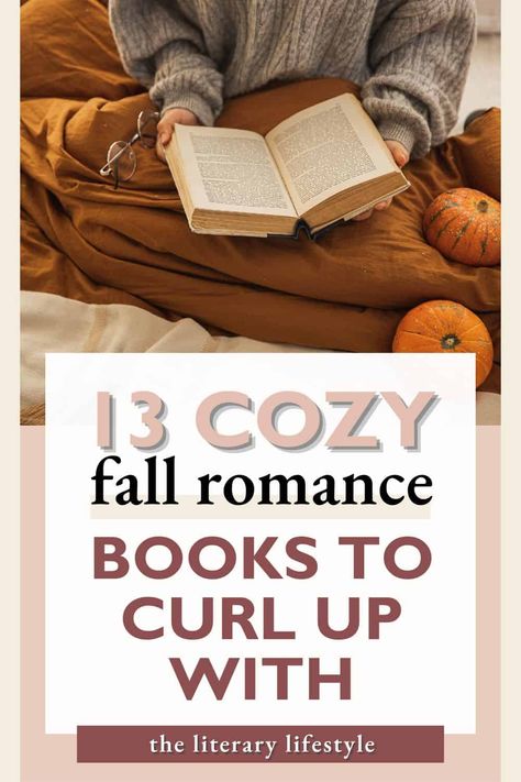 Fall Romance Books, Books To Read In Fall, Fall Books To Read, Best Romantic Books, Cozy Romance, Clean Romance Books, Fall Romance, Fall Reading List, Romance Books To Read