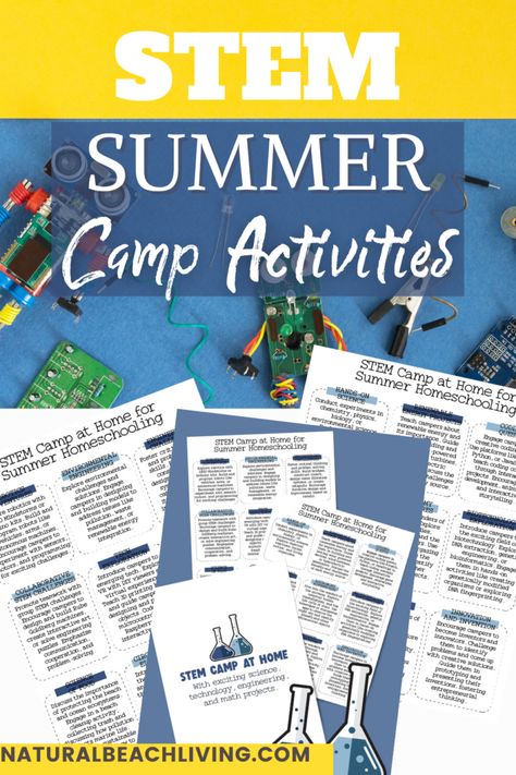 STEM Summer Camp Activities and Projects Free Printables - Natural Beach Living Middle School Science Projects, Stem Summer Camp, Summer Camp Themes, Boredom Busters For Kids, Forest School Activities, Camp Theme, Summer Camp Activities, Camp Activities, Engineering Challenge