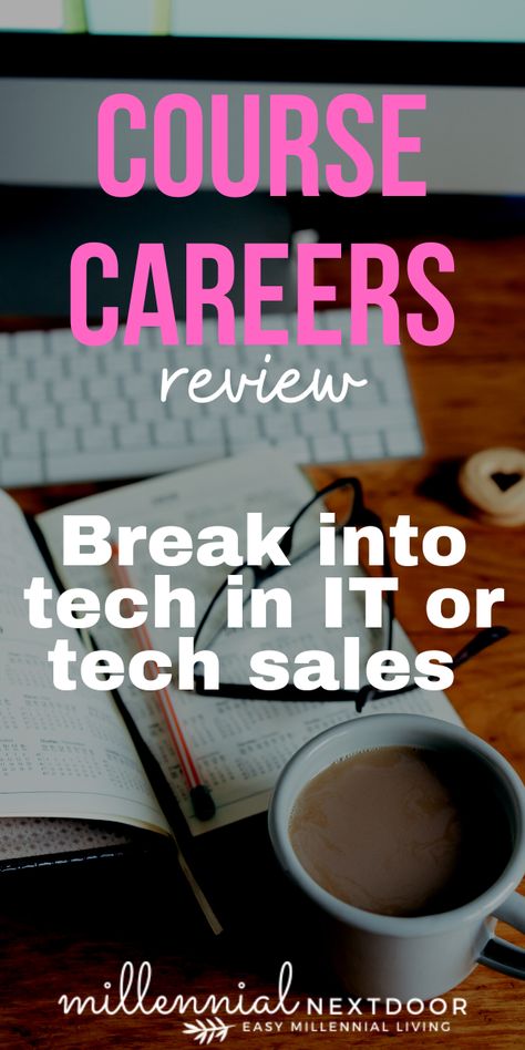 CourseCareers Review: Break into tech with tech career training Break Into Tech, Tech Sales Career, Free Online Language Courses, High Paying Careers, Tech Career, Engineering Courses, Tech Job, Trade School, Practical Nursing