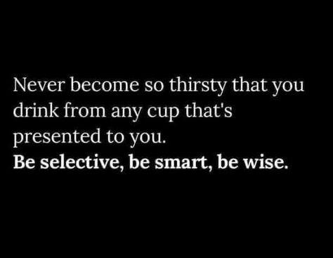 Wise Life Quotes, Short Wise Quotes, Wise Quotes Wisdom, Life Quotes Short, Be Selective, Boundaries Quotes, Buddha Quotes Inspirational, Smart Quotes, Be Wise