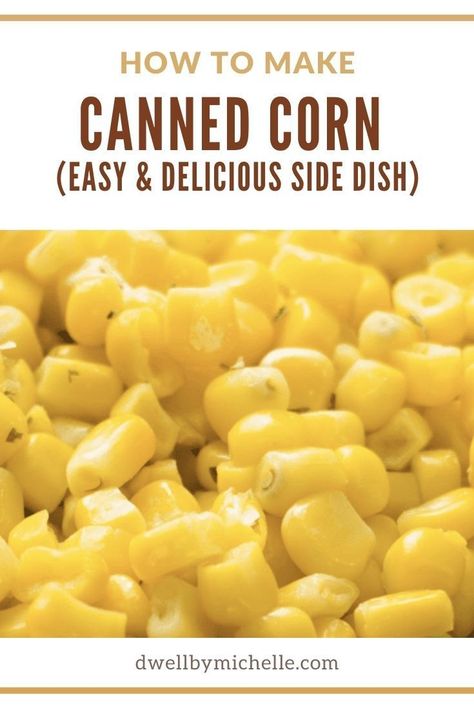 Canned corn is a great addition to any meal. You can eat it as a side dish or use it in recipes like chili and salads. If you’re looking for an easy, healthy side dish, this easy glow-up canned corn recipe will show you how to cook canned corn and make it better – in just 5 minutes! Easy Canned Corn Recipes Side Dishes, Easy Corn Recipes, Canned Corn Recipes, Corn Recipes Side Dishes, Can Corn, Seasoned Corn, Corn Side Dish, Creamed Corn Recipes, Canning Sweet Corn