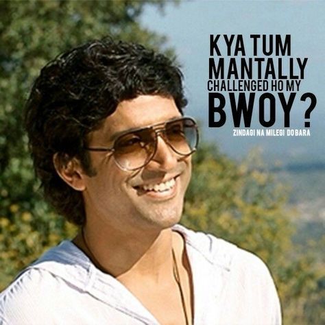 Znmd Quotes Aesthetic, Znmd Quotes, Zindagi Na Milegi Dobara, Filmy Quotes, Farhan Akhtar, Vintage Bollywood Aesthetic, 90s Bollywood Aesthetic, Movie Dialogues, Funny Dialogues