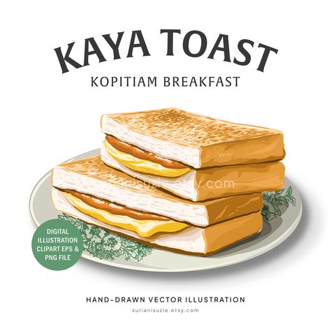 Kaya Toast Illustration, Kopitiam Poster, Singaporean Breakfast, Kopitiam Design, Breakfast Clipart, Kaya Toast, Coffee Shop Art, Singapore Food, Breakfast Toast