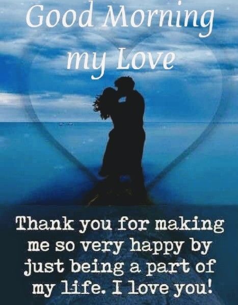 Thank You For Making Me So Very Happy Pictures, Photos, and Images for Facebook, Tumblr, Pinterest, and Twitter Good Morning Handsome Quotes, Morning My Love, Romantic Good Morning Quotes, Good Morning Handsome, Sweetheart Quotes, Good Morning Quotes For Him, Good Morning Sweetheart Quotes, Morning Quotes For Him, Good Morning Love Messages