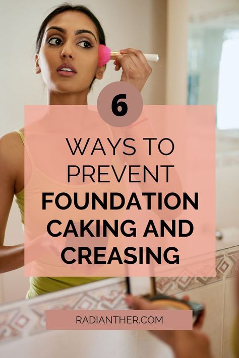 this is an image with text "6 Ways To Prevent Foundation From Caking And Creasing" Prevent Cakey Foundation, How To Get Flawless Foundation, Foundation Application Tips, Easy Foundation Routine, Pale Foundation, Flawless Foundation Application, Foundation Routine, Foundation Tips, Adrenal Support