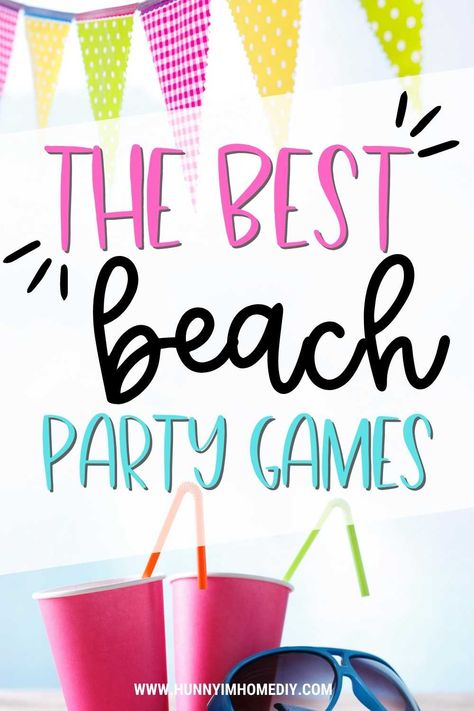 Beach Carnival Games, Beach Party For Adults, Beach Birthday Party Activities, Summer Class Party Games, Beach Themed Girls Birthday Party, Beach Party Activities For Kids, Summer Party Games For Kids, Beach Party Themes For Adults, Beach Birthday Games