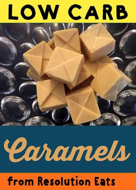 Low Carb Keto Caramels - Low Carb Candy, Keto Candy, Low Carb Snack, Low Carb Diets, Low Carb Dessert, Soft Caramel, Low Carb Sweets, Diet Meal, Low Carb Snacks