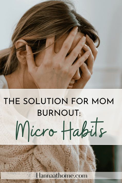 mom burnout recovery, mom burnout symptoms, micro habits for stay at home moms Mom Burnout Recovery, Mom Burnout Quotes, Over Stimulated Mom, Parental Burnout, Parent Burnout, Burnout Signs, Overstimulated Mom, Micro Habits, Mommy Burnout