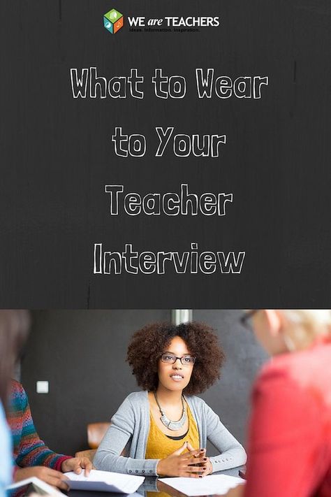 What to Wear to Your Teacher Interview What To Wear To A Teacher Interview, Daycare Interview Outfit, Teacher Interview Outfit Elementary, Interview Outfit Teacher, Teaching Interview Outfit, Interview Etiquette, Summer Job Interview Outfit, Teacher Interview Outfit, Summer Interview Outfit