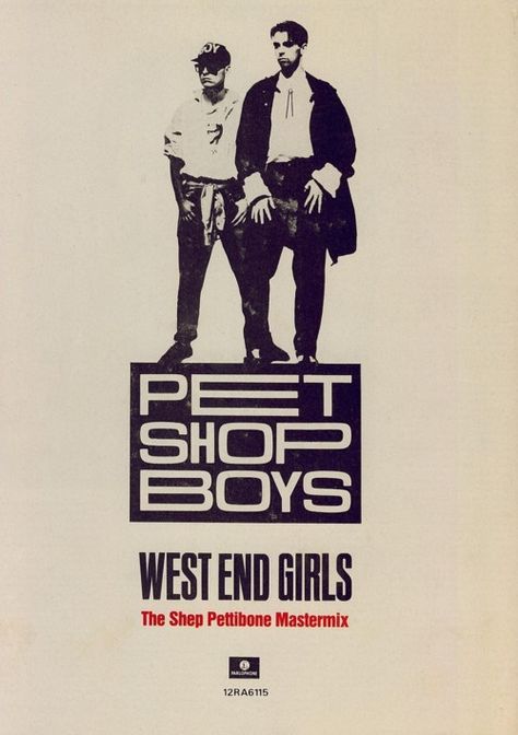 . West End Girls, Boys Posters, Music Is My Escape, Girls Magazine, Pet Shop Boys, Dorm Posters, Music Artwork, Girl Posters, Boy Pictures