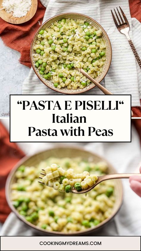 Pasta e Piselli (Creamy Pasta with Peas) Peas With Pasta, Farfalline Pasta Recipes, Pasta With Peas And Parmesan, Pasta And Chickpeas, Peas Pasta Recipe, Pasta Peas Recipe, Pasta And Peas Italian, Peas And Pasta Recipe, Pasta Salad Peas