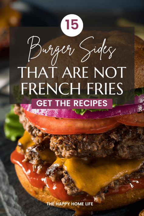 Vegetable Side For Burgers, Veggie Sides For Burgers, Sides For Grilled Hamburgers, What To Eat With Hamburgers Sides, Side Dishes With Burgers Simple, Veggie Burger Sides, Healthy Side Dish For Burgers, Burgers And Sides Ideas, Side For Burgers Healthy