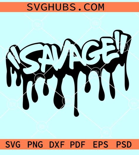 Savage drip SVG, dripping savage svg, dripping letters svg, savage graffiti svg, savage shirt svg Graffiti Dripping Letters, Savage Graffiti, Gym Merch, Savage Logo, Notebook Drawings, Dripping Letters, Marriage Tattoos, Savage Shirt, H Tattoo