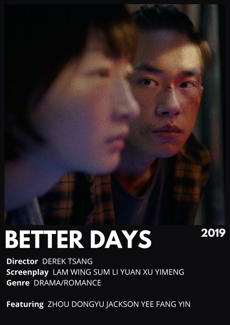 Better Days Wallpaper, Better Days Movie Poster, Better Days Movie Wallpaper, Better Days Poster, Drama Movie Poster, Better Days Movie, Better Days 2019, Poster Kdrama, Movies To Watch Teenagers