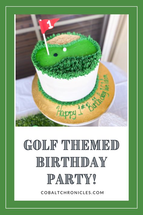 Hole In 1 First Birthday Cake, Golf Themed First Birthday Cake, Hole In One First Birthday Cake Smash, Golf Themed Smash Cake, Hole In One First Birthday Cupcakes, Hole In One Cupcakes, Golf 1st Birthday Cake, First Birthday Golf Cake, Golf Themed 1st Birthday Party