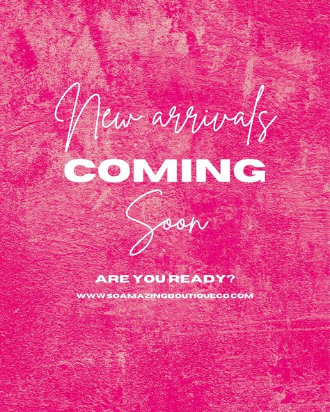 New Arrivals Coming Soon 😍😍😍 ARE YOU READY ?? New Merchandise Coming Soon, New Arrivals Poster Image, Coming Soon Design Instagram, Coming Soon Poster, New Arrivals Coming Soon, New Coming, April 27, Post Ideas, Graphic Design Poster