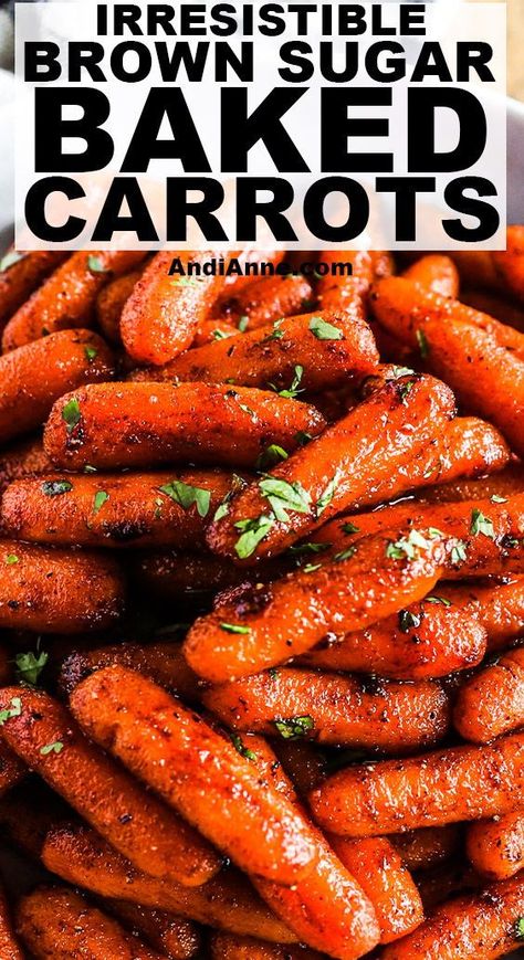 Roasted Brown Sugar Carrots, Savory Carrots, Baked Carrots Recipe, Cooked Baby Carrots, Brown Sugar Roasted Carrots, Brown Sugar Carrots, Carrot Recipes Side Dishes, Glazed Baby Carrots, Brown Sugar Glazed Carrots