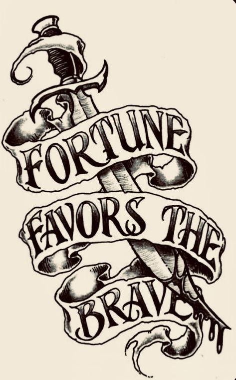 Brave Heart Tattoo, Fortune Favors The Brave Tattoo, Fortune Favors The Bold Tattoo, Persistence Tattoo, Leonidas Tattoo, Banner Tattoo Design, Banner Tattoos, Dagger Tattoo Ideas, Tattoo Patches