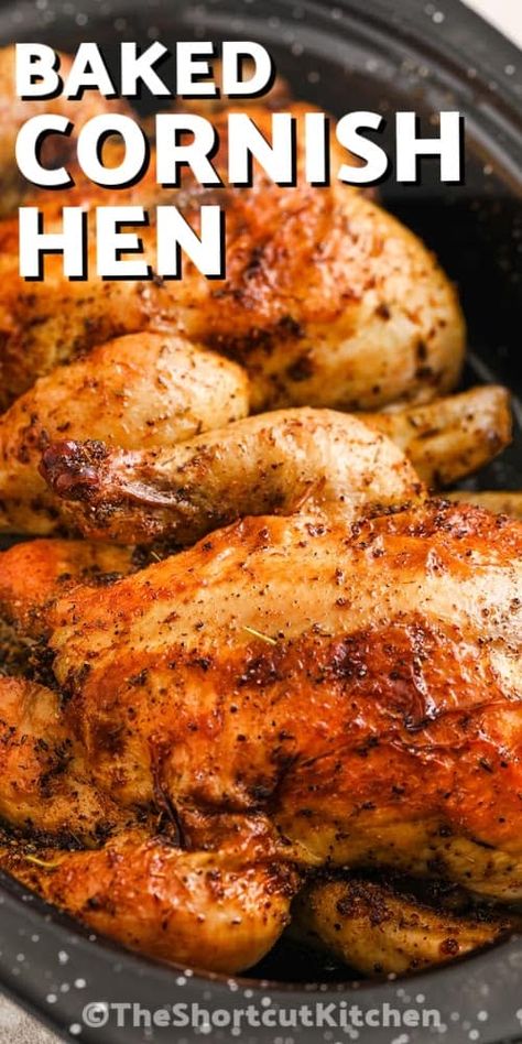 Cornish Hen Recipe Easy, Cornish Hen Recipes Oven, Bake Cornish Hen Recipe, Baked Cornish Hens, Cooking Cornish Hens, Game Hen Recipes, Cornish Game Hen Recipes, Roasted Cornish Hen, Cornish Game Hens