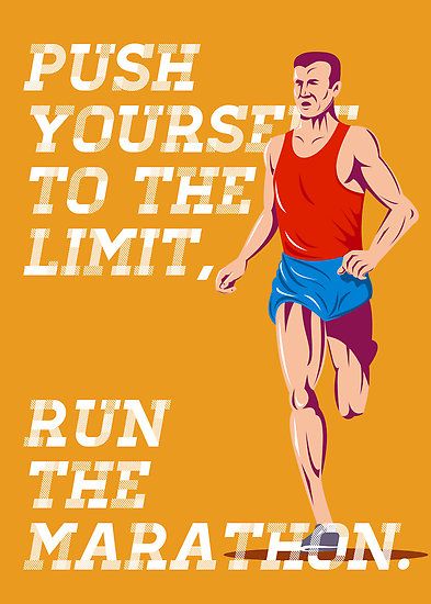 Marathon Push to the Limit Poster by patrimonio Marathon Posters, Tailoring Training, Running Race, Greeting Card Illustration, Marathon Runners, Human Interaction, Encouragement Cards, How To Start Running, Card Illustration