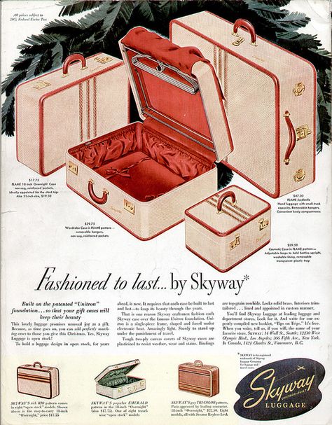 Skyway Luggage Ad, Back Cover of Holiday Mag - Dec. 1947 Vintage Suitcases, Old Advertisements, Retro Advertising, Vintage Suitcase, Retro Ads, Vintage Luggage, Train Case, Vintage Purses, Moda Vintage