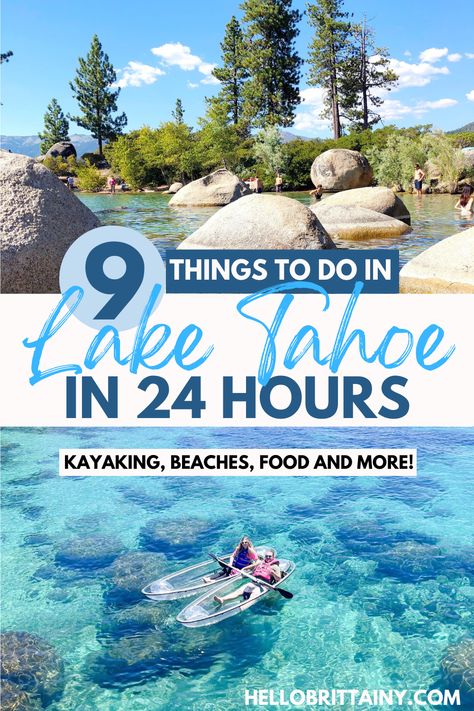 THESE ARE THE 9 MUST DO THINGS IN LAKE TAHOE IF YOU ONLY HAVE 24 HOURS! Lake Tahoe Trip, Lake Tahoe Beach, Lake Tahoe Summer, Tahoe Trip, Lake Tahoe Vacation, Long Weekend Trips, North Lake Tahoe, California Vacation, Alpine Lake