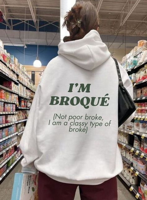 I m Broqu   Funny Sweatshirts  Aesthetic Sweatshirt Quotes  Crew Neck Trendy Sweartshirt Preppy Positive  Funny Gift For Her  Sweatshirts 90s Easy 30 day return policy Graphic Sweatshirt Outfit, Sweatshirt Quotes, Sweatshirts Aesthetic, Don't Overthink, Aesthetic Sweatshirt, Funny Gifts For Her, Sweatshirts Quotes, Money Matters, Funny Sweatshirts