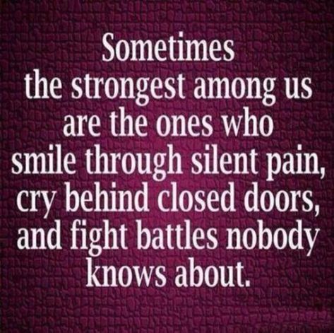 Strong Quotes Hard Times, Silent Pain, Tough Times Quotes, Hard Times Quotes, Life Is Hard Quotes, Powerful Motivational Quotes, Behind Closed Doors, Hard Quotes, Motivational Quotes For Students