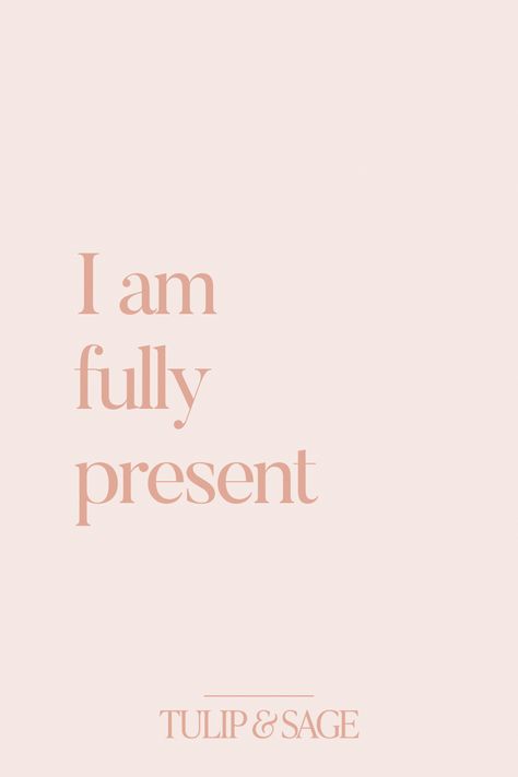 Be Mindful Wallpaper, Be Present Aesthetic, Living In The Present Quotes, Be Present Wallpaper, Clear Mind Aesthetic, Present Affirmations, 2023 Word, Manifesting 2023, 2024 Affirmations