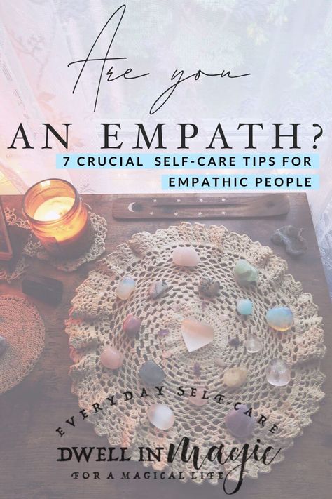 Essential Oils For Empaths, Protection For Empaths, Empath Self Care, Empath Witchcraft, Empath Exhaustion, Empath Magic, Witchy Self Care, Empath Tips, What Is An Empath