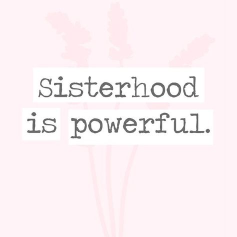 Sisters Best Friends Quotes, Woman Supporting Other Woman, Women Supporting Other Women, Sister Captions, Sisterhood Quotes, Sister Love Quotes, 30 Quotes, Sisters Quotes, 4 Sisters