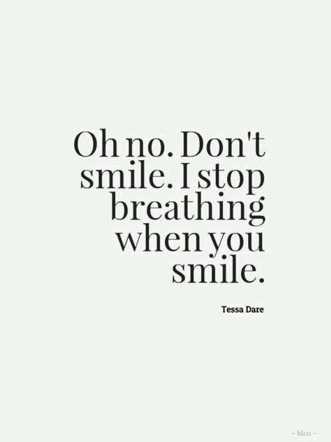 Oh no. Don't smile. I stop breathing when you smile. Flirty Quotes For Her, Rank 1, Cute Couple Quotes, Flirting Quotes For Her, Flirting Quotes Funny, Flirting Texts, When You Smile, Flirting Memes, Flirting Humor