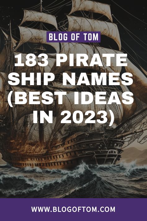 Check out the best pirate ship names. From famous ships in history to creative and unique names inspired by pop culture, we have got you covered. Cool Pirate Ship Names, Pirate Ship Name Ideas, Pirate Names Ideas, Pirate Ship Names, Pirate Name Generator, William Kidd, Jeep Names, Pirate Festival, Pirate Names