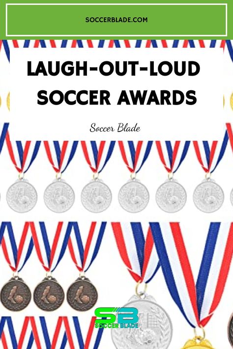 Laugh-Out-Loud Soccer Awards with various medals displayed. Soccer Award Ideas, Sports Superlatives Awards, Team Awards Ideas, End Of Season Soccer Party, Soccer Banquet, Volleyball Life, Girls Soccer Team, Soccer Awards, Fun Awards