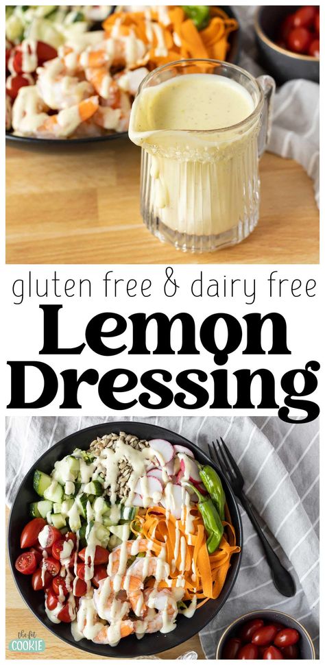 Creamy Lemon Salad Dressing (Dairy Free) • The Fit Cookie Best Dairy Free Dressing, Non Dairy Dressing, Creamy Dairy Free Salad Dressing, Gluten And Dairy Free Salad Dressings, Dairy Free Dressings For Salads, Gluten Free Dairy Free Dressing, Gluten Free Dairy Free Salad Dressing, Aip Salad Dressing Recipes, Gluten Free Salad Dressing Recipes