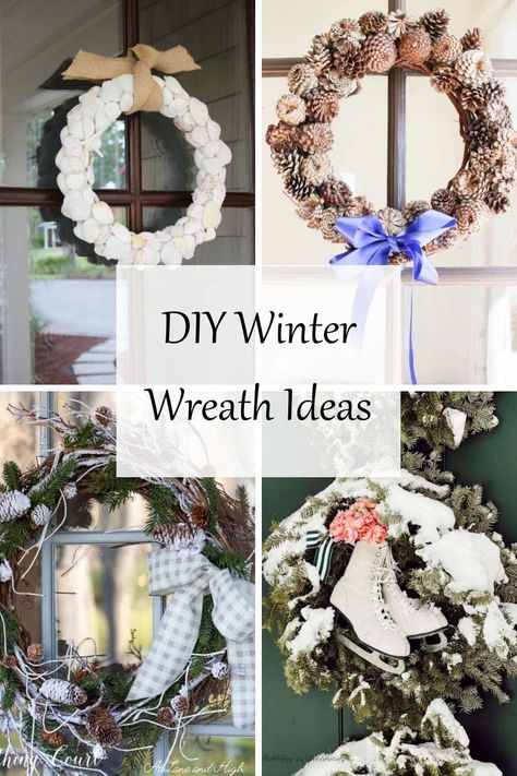 I love to have a new wreath for each season. Usually, I don't want to use the same one from Christmas all through winter (although many times you can). I like to change things up so here are 23 DIY Winter Wreath Ideas to inspire you to hang something new and fun on your front door. Winter Wreath Diy Simple, Diy Winter Wreath Ideas, Diy Winter Wreath For Front Door, Wreaths For January, January Wreaths For Front Door Winter, Winter Wreaths For Front Door Diy, Winter Wreaths Diy, Winter Decorating Ideas After Christmas, January Wreath Ideas