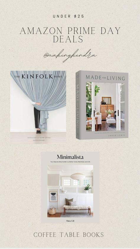 Kinfolk Home, Made for Living, Minimalista, coffee table books, linen, amber interiors, living room Living Minimalista, Amber Interiors Living Room, Amber Lewis Interiors, Interiors Living Room, Kinfolk Home, Amazon Prime Day Deals, Amazon Coffee, Book Table, Prime Day Deals